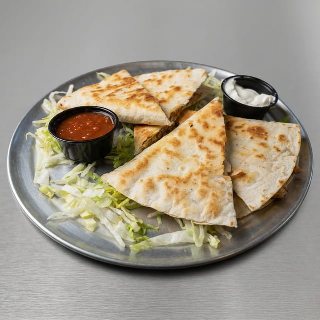 House Quesadilla.
